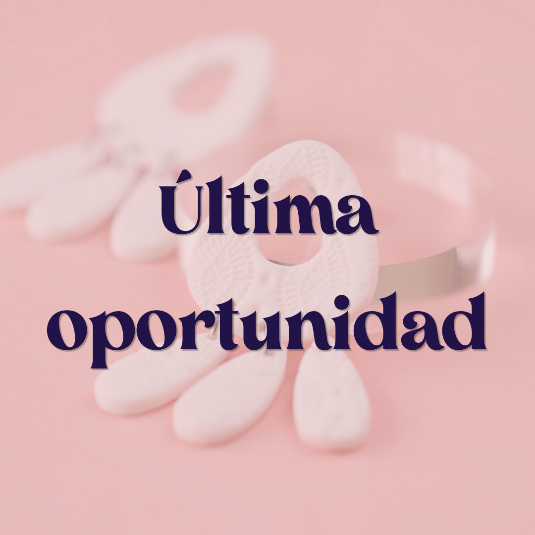 Últimas oportunidades